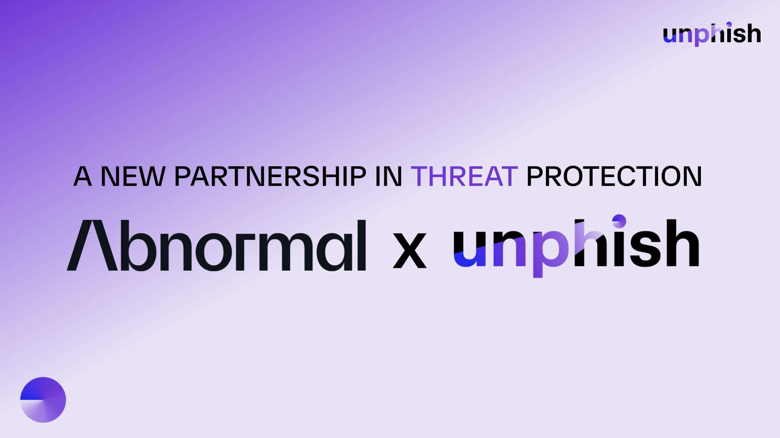 unphish Announces Strategic Partnership with Abnormal