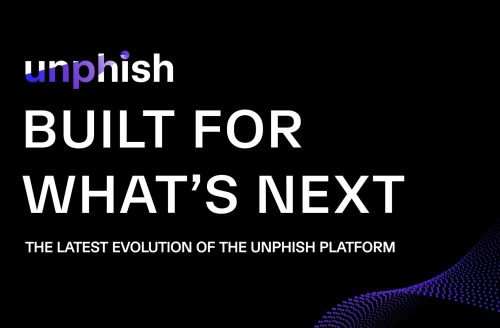 Introducing the Latest Release of the unphish Platform